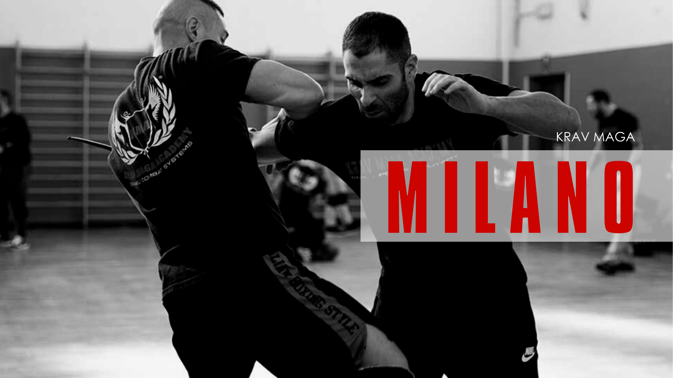 dove praticare Krav Maga a Milano e provincia