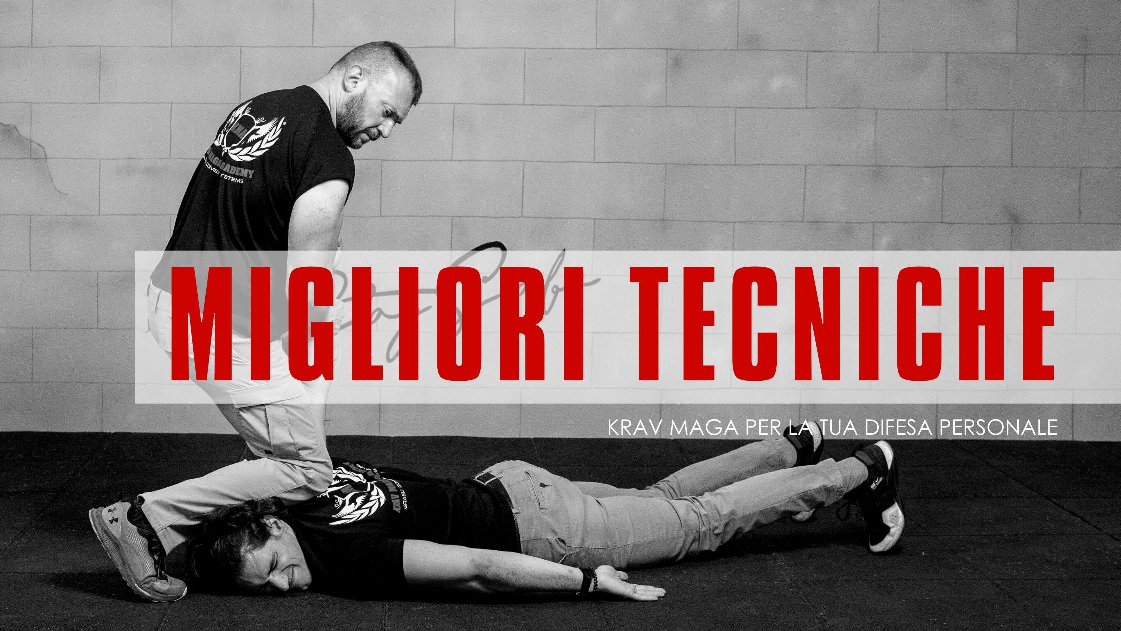 Le migliori tecniche del Krav Maga